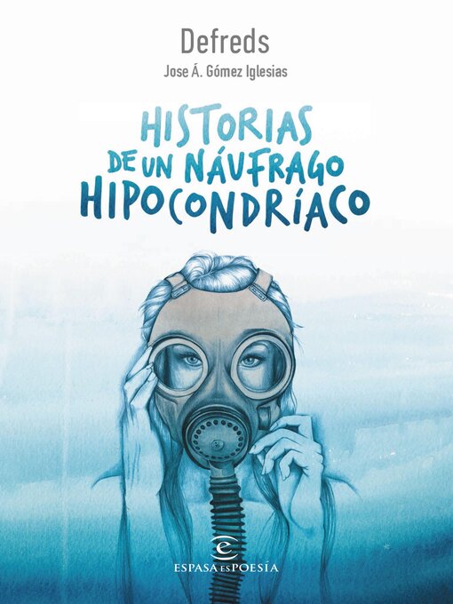Title details for Historias de un náufrago hipocondríaco by Defreds - Available